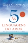 As cinco linguagens do amor - 3a edi??o - Book