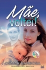 Mae, Voltei - Book