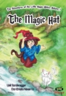 The Magic Hat : The Adventures of the Little Hippie-Witch, Volume 1 - Book