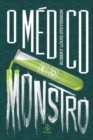 O m?dico e o monstro - Book