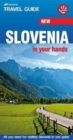Slovenia in your hands : All you need to know for visiting Slovenia in one guide - Book