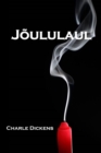 J ululaul : A Christmas Carol, Estonian Edition - Book