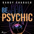 Be Psychic - eAudiobook