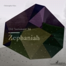 The Old Testament 36 - Zephaniah - eAudiobook
