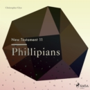 The New Testament 11 - Phillipians - eAudiobook