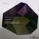 The Old Testament 31 - Obadiah - eAudiobook