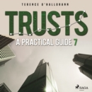 Trusts - A Practical Guide 7 - eAudiobook