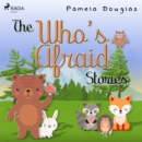 The Who's Afraid Stories - eAudiobook