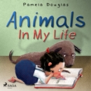 Animals In My Life - eAudiobook