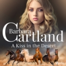A Kiss in the Desert (Barbara Cartland's Pink Collection 29) - eAudiobook
