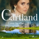 Love by the Lake (Barbara Cartland's Pink Collection 39) - eAudiobook