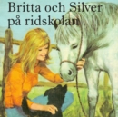 Britta och Silver pa ridskolan - eAudiobook