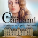 Hertigen och prastdottern - eAudiobook