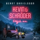Kevin & Schroder - Deja vu - eAudiobook