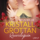 Queerlequin: Kristallgrottan - eAudiobook