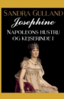 Josephine : Napoleons hustru og kejserinde II - Book