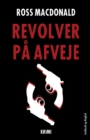 Revolver pa afveje - Book