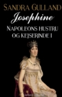 Josephine : Napoleons hustru og kejserinde I - Book