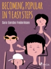 Becoming Popular in 9 Easy Steps - eBook