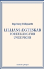 Lillians aegteskab : Fortaelling for unge Piger - Book