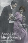 Anne-Lise bliver lykkelig - Book