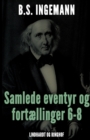 Samlede eventyr og fortaellinger 6-8 - Book