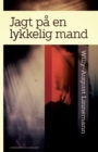 Jagt pa en lykkelig mand - Book