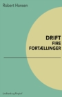 Drift : Fire fortaellinger - Book