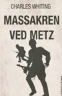 Massakren ved Metz - Book