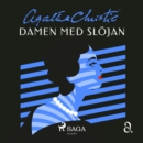 Damen med slojan: novell - eAudiobook