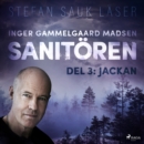 Sanitoren 3: Jackan - eAudiobook