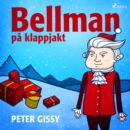 Bellman pa klappjakt - eAudiobook
