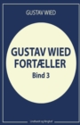 Gustav Wied fortaeller (bind 3) - Book