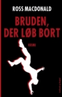 Bruden, der lob bort - Book