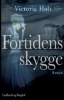 Fortidens skygge - Book
