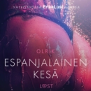 Espanjalainen kesa - eroottinen novelli - eAudiobook