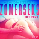 Zomerseks 3: Het park - erotisch verhaal - eAudiobook