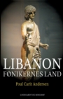 Libanon. Fonikernes land - Book