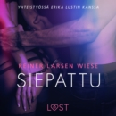 Siepattu - eroottinen novelli - eAudiobook