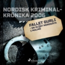 Fallet Gurli - en olost mordgata i Malmo - eAudiobook