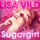 Sugargirl - eroottinen novelli - eAudiobook