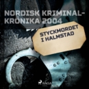 Styckmordet i Halmstad - eAudiobook