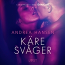 Kare svager - en erotisk novell - eAudiobook