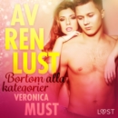 Av ren lust: Bortom alla kategorier - eAudiobook