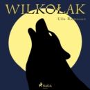 Wilkolak - eAudiobook