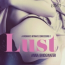 Lust - A Woman's Intimate Confessions 1 - eAudiobook