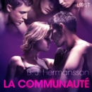 La Communaute - Une nouvelle erotique - eAudiobook