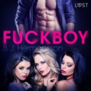 Fuckboy - Une nouvelle erotique - eAudiobook