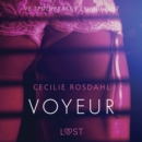Voyeur - Sexy erotika - eAudiobook