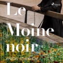 Le Moine noir - eAudiobook